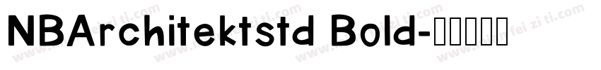 NBArchitektstd Bold字体转换